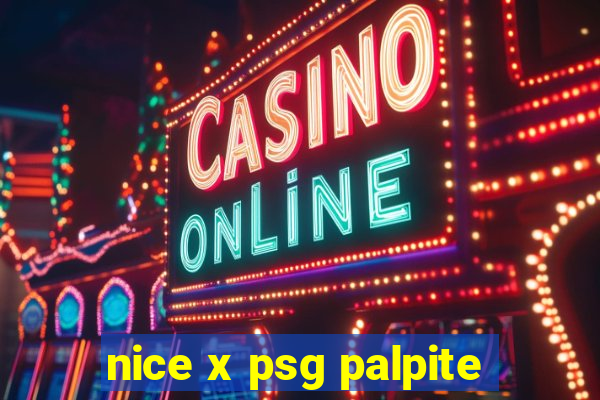 nice x psg palpite